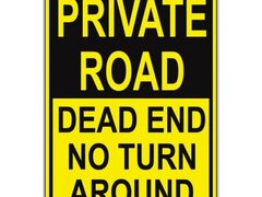 Private road dead end no turn around