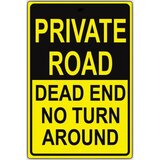 Private road dead end no turn around